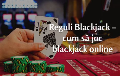 Reguli Blackjack • Învață să joci Blackjack perfect (2024).